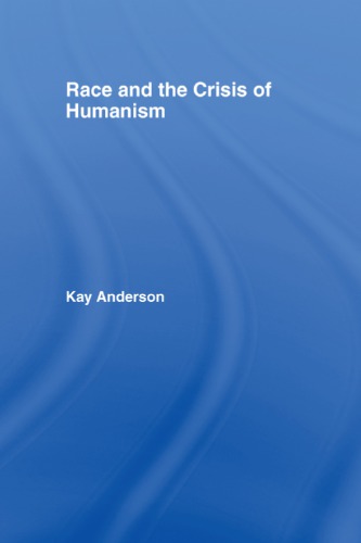 Race and the Crisis of Humanism